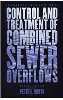 The Control and Treatment of Combined Sewer Overflows
