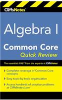Cliffsnotes Algebra I Common Core Quick Review