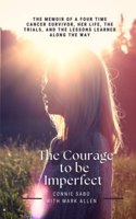 Courage To be Imperfect