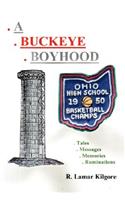 A Buckeye Boyhood