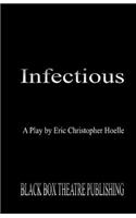Infectious