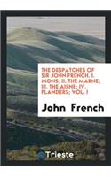 The Despatches of Sir John French