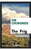 THE CHURGRESS