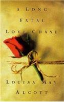 A Long Fatal Love Chase