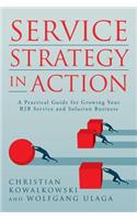 Service Strategy in Action