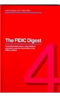 FIDIC Digest: Contractual Claims and Responsibilities Under the 4th Edition of the FIDEC Conditions