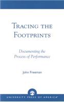 Tracing the Footprints: Documenting the Process of Performance(English)