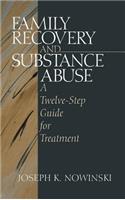 Family Recovery and Substance Abuse