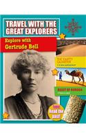 Explore with Gertrude Bell