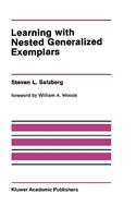 Learning with Nested Generalized Exemplars