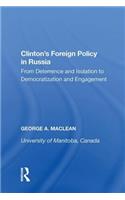Clinton's Foreign Policy in Russia