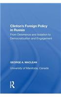 Clinton's Foreign Policy in Russia