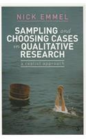 Sampling and Choosing Cases in Qualitative Research: A Realist Approach