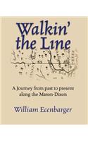 Walkin' the Line