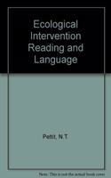 Ecological Intervention in Reading and Language Arts