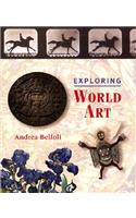 Exploring World Art: (English)