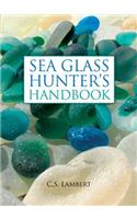 The Sea Glass Hunter's Handbook