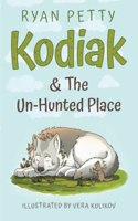 Kodiak & The Un-Hunted Place