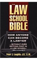 The Law School Bible