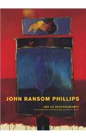 Bed as Autobiography: A Visual Exploration of John Ransom Phillips