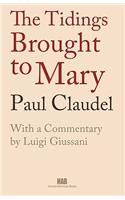 Tidings Brought to Mary