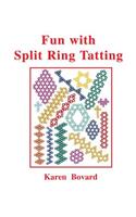 Fun With Split Ring Tatting
