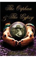 Orphan & the Gypsy