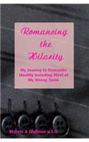 Romancing the Hilarity
