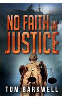 No Faith in Justice