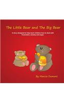 Little Bear and The Big Bear