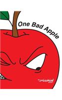 The Mischief Series: One Bad Apple