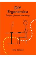 DIY Ergonomics