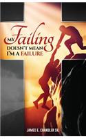 My Failing Doesn't Mean I'm a Failure