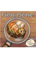 Fleas, Please!