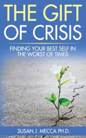 Gift of Crisis