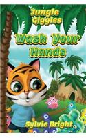 Wash Your Hands (Jungle Giggles)