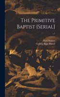 Primitive Baptist [serial]; v.7