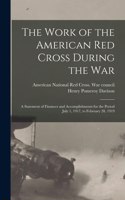 Work of the American Red Cross During the War