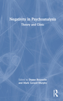 Negativity in Psychoanalysis