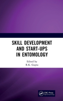 Skill Development and Start-Ups in Entomology