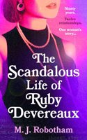 Scandalous Life of Ruby Devereaux