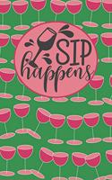 Sip Happens