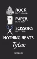Nothing Beats Tytus - Notebook