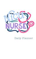 NICU Nurse Daily Planner: 90 Day Action Planner for Nurses