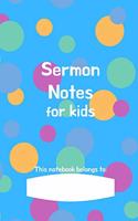 Sermon notes for kids