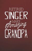 Retired Singer Make Amazing Grandpa