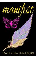 Manifest Law of Attraction Journal