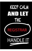 Keep Calm and Let the Registrar Handle It