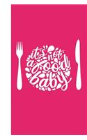 It's Not a Food Baby
