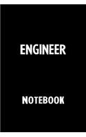Engineer Notebook: Blank Lined Notebook Journal Gift Idea
